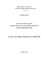 Luận văn thạc sỹ - Nâng cao chất lượng nguồn nhân lực tại Đài Phát thanh và truyền hình Phú Thọ