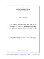Quản lý hoạt động dạy học môn công nghệ theo tiếp cận năng lực ở trường trung học phổ thông huyện phú bình, tỉnh thái nguyên 