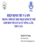 HIỆP ĐỊNH TBT VÀ SPS TRONG THỜI KỲ HỘI NHẬP KINH TẾ THẾ GIỚI ĐỐI VỚI SẢN XUẤT NÔNG, LÂM, THỦY SẢN