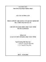 Tóm tắt luận án Tiến sĩ Khoa học máy tính: Phân lớp dữ liệu bằng cây quyết định mờ dựa trên đại số gia tử