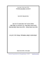 Quản lý giáo dục kỹ năng sống cho trẻ 5 6 tuổi ở các trường mầm non thành phố thái nguyên   tỉnh thái nguyên 