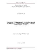 ẢNH HƯỞNG CỦA BIẾN ĐỔI KHÍ HẬU TỚI QUY HOẠCH PHÁT TRIỂN THÀNH PHỐ THANH HÓA ĐẾN NĂM 2025, TẦM NHÌN ĐẾN NĂM 2035. LUẬN VĂN THẠC SĨ KHOA HỌC