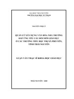 Quản lý xây dựng văn hóa nhà trường đáp ứng yêu cầu đổi mới giáo dục ở các trường tiểu học thị xã phổ yên, tỉnh thái nguyên 