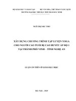 XÂY DỰNG CHƯƠNG TRÌNH TẬP LUYỆN YOGA CHO NGƯỜI CAO TUỔI BỊ CAO HUYẾT ÁP ĐỘ 1. LUẬN ÁN TIẾN SĨ GIÁO DỤC HỌC