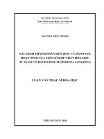 Xác định thành phần hóa học và đánh giá hoạt tính của một số hợp chất hóa học từ loài cỏ bách linh (marsdenialongipes) 
