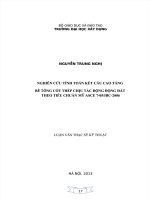 NGHIÊN CỨU TÍNH TOÁN KẾT CẤU CAO TẦNG BÊ TÔNG CỐT THÉP CHỊU TÁC ĐỘNG ĐỘNG ĐẤT THEO TIÊU CHUẨN MỸ ASCE  LUẬN VĂN ĐẠI HỌC XÂY DỰNG