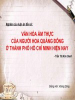 slide thuyết trình nghiên cứu luận án tiến sĩ văn hóa ẩm thực của người hoa quảng đông ở thành phố hồ chí minh hiện nay