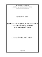 Luận văn thạc sĩ kỹ thuật: Nghiên cứu xác định vận tốc nguy hiểm của ô tô con khi quay vòng bằng phần mềm carsim