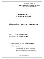 Đồ án môn học quản lý dự án Công nghệ thông tin: Quản lý học sinh trường THPT
