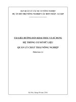 TÀI LIỆU HƯỚNG DẪN KHAI THÁC VÀ SỬ DỤNG HỆ THỐNG CƠ SỞ DỮ LIỆU QUẢN LÝ CHẤT THẢI NÔNG NGHIỆP Phiên bản 1.4