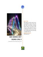 BÀI GIẢNG XÂY DỰNG CẦU 2 (Tài liệu dành cho sinh viên khoa xây dựng)
