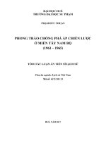 PHONG TRÀO CHỐNG PHÁ ẤP CHIẾN LƯỢC Ở MIỀN TÂY NAM BỘ (1961 – 1965) . LUẬN ÁN TIẾN SĨ LỊCH SỬ