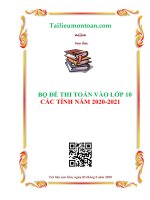 Bộ đề toán vào 10 các tỉnh 2020 2021 