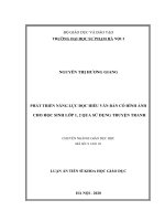 Phát triển năng lực đọc hiểu văn bản có hình ảnh cho học sinh lớp 1, 2 qua sử dụng truyện tranh 