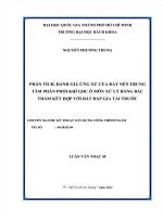 PHÂN TÍCH, ĐÁNH GIÁ ỨNG XỬ CỦA ĐẤT NỀN TRUNG TÂM PHÂN PHỐI KHÍ GDC Ô MÔN XỬ LÝ BẰNG BẤC THẤM KẾT HỢP VỚI ĐẤT ĐẮP GIA TẢI TRƯỚC  LUẬN VĂN KỸ THUẬT XÂY DỰNG, ĐẠI HỌC BÁCH KHOA