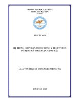 Hệ thống gợi ý bán thuốc đông y trực tuyến sử dụng kỹ thuật lọc cộng tác: luận văn thạc sĩ