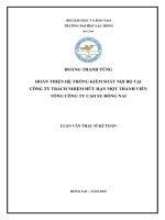 Hoàn thiện hệ thống kiểm soat nội bộ tại Công ty trách nhiệm hữu hạn một thành viên Tổng công ty Cao su Đồng Nai: luận văn thạc sĩ