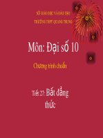 Bài giảng Đại số 10 - Bài 1: Bất đẳng thức