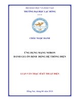 Ứng dụng mạng nơron đánh giá ổn định động hệ thống điện: luận văn thạc sĩ kỹ thuật điện