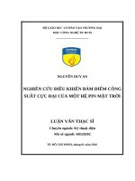 Luận văn thạc sĩ: Nghiên cứu điều khiển bám điểm công suất cực đại của một hệ pin mặt trời