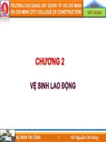 Bài giảng An toàn lao động: Chương 2 Vệ sinh lao động