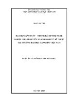 Dạy học xác suất   thống kê hỗ trợ nghề nghiệp cho sinh viên ngành kinh tế, kĩ thuật tại trường đại học hàng hải việt nam 