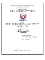 THIẾT KẾ HỆ THỐNG CHIẾT RÓT VÀ ĐÓNG LON (Đồ Án Môn Học SPKT) 9đ TẠ VĂN PHƯƠNG