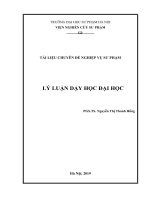 TÀI LIỆU CHUYÊN ĐỀ NGHIỆP VỤ SƯ PHẠM LÝ LUẬN DẠY HỌC ĐẠI HỌC. PGS.TS. Nguyễn Thị Thanh Hồng