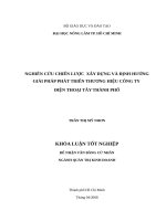 NGHIÊN CỨU CHIẾN LƯỢC XÂY DỰNG VÀ ĐỊNH HƯỚNGGIẢI PHÁP PHÁT TRIỂN THƯƠNG HIỆU CÔNG TY ĐIỆN THOẠI TÂY THÀNH PHỐ