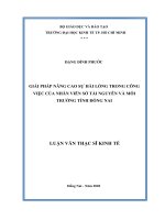Giải pháp nâng cao sự hài lòng trong công việc của nhân viên sở tài nguyên và môi trường tỉnh đồng nai 