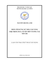 Phân tích ứng xử nhà cao tầng chịu động đất, có xét đến tương tác nền SSI: luận văn thạc sĩ