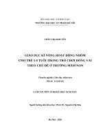 Giáo dục kĩ năng hoạt động nhóm cho trẻ 5 6 tuổi trong trò chơi đóng vai theo chủ đề ở trường mầm non 