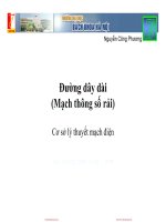 Giáo trình: Cơ sở lý thuyết mạch điện  Đường dây dài (Mạch thông số rải)  Nguyễn Công Phương