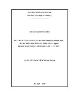 Phát huy tính tích cực cho học sinh qua dạy học chủ đề phép dời hình và phép đồng dạng trong mặt phẳng   hình học 11 cơ bản 