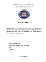 NGHIÊN CỨU VÀ ĐÁNH GIÁ TÁC ĐỘNG CỦA CHÍNH SÁCH GIÁO DỤC ĐÀO TẠO TRONG THỰC HIỆN MỤC TIÊU CHIẾN LƯỢC PHÁT TRIỂN NGUỒN NHÂN LỰC VIỆT NAM VÀ ĐƯA RA NHỮNG KHUYẾN NGHỊ HOÀN THIỆN CHÍNH SÁCH