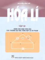 Giáo trình: Hóa Lý Tập 4  Dùng cho sinh viên Hóa các trường Đại học tổng hợp và sư phạm  Nguyễn Văn Tuế