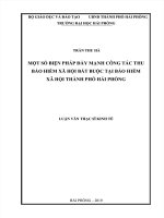 MỘT SỐ BIỆN PHÁP ĐẨY MẠNH CÔNG TÁC THU BẢO HIỂM XÃ HỘI BẮT BUỘC TẠI BẢO HIỂM XÃ HỘI THÀNH PHỐ HẢI PHÒNG - LUẬN VĂN THẠC SỸ KINH TẾ