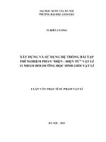 Xây dựng và sử dụng hệ thống bài tập thí nghiệm phần điện   điện từ vật lí 11 nhằm bồi dưỡng học sinh giỏi vật lí​ 
