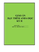GIÁO ÁN DẠY THÊM ANH 6 CHƯƠNG TRÌNH MỚI CỰC HAY