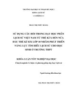 Sử dụng câu hỏi trong dạy học phần lịch sử việt nam từ thế kỉ x đến nửa đầu thế kỉ XIX lớp 10 nhằm phát triển năng lực tìm hiểu lịch sử cho học sinh ở trường THPT​ 