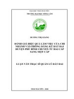 Đánh giá hiệu quả làm việc của chi nhánh văn phòng đăng ký đất đai huyện phú bình chuyển từ hai cấp sang một cấp​ 