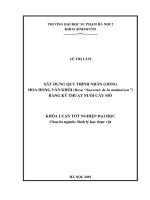 Xây dựng quy trình nhân giống hoa hồng vân khôi (rosa souvenir de la malmaison) bằng kỹ thuật nuôi cấy mô​ 