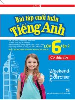 BÀI TẬP CUỐI TUẦN ANH 6 MỚI CỰC HAY