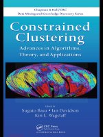 Constrained clustering  advances in algorithms, theory, and applications basu, davidson   wagstaff 2012 11 29 Cấu trúc dữ liệu và giải thuật