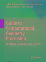 guide to computational geometry processing  foundations, algorithms, and methods bærentzen, gravesen, anton   aanæs 2012 05 31  Cấu trúc dữ liệu và giải thuật