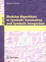 modular algorithms in symbolic summation and symbolic integration gerhard 2005 01 12 Cấu trúc dữ liệu và giải thuật