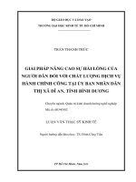 GIẢI PHÁP NÂNG CAO SỰ HÀI LÒNG CỦA NGƯỜI DÂN ĐỐI VỚI CHẤT LƯỢNG DỊCH VỤ HÀNH CHÍNH CÔNG TẠI ỦY BAN NHÂN DÂN THỊ XÃ DĨ AN, TỈNH BÌNH DƯƠNG