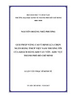 Giải pháp nâng cao ý định lựa chọn ngân hàng TMCP Việt Nam thương tín của khách hàng khi vay vốn - Khu vực thành phố Hồ Chí Minh