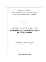 TÁC ĐỘNG CỦA CÁC YẾU TỐ ĐẶC TRƯNG  TỚI THANH KHOẢN CỦA HỆ THỐNG NGÂN HÀNG THƯƠNG MẠI VIỆT NAM