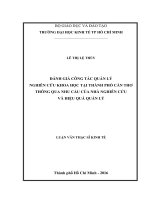 Đánh giá công tác quản lý nghiên cứu khoa học tại thành phố Cần Thơ thông qua nhu cầu của nhà nghiên cứu và hiệu quả quản lý